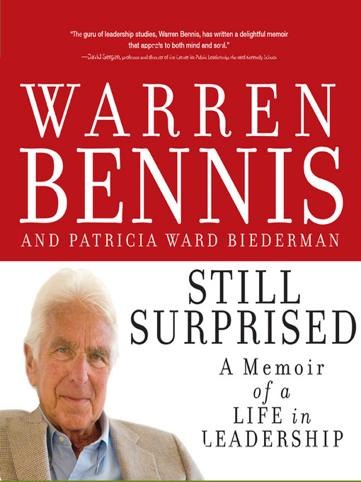 Title details for Still Surprised by Warren Bennis - Available